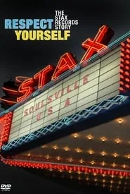 Poster for Respect Yourself: The Stax Records Story