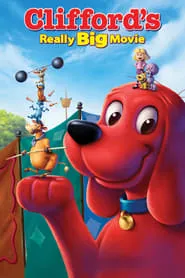 Poster for Clifford's Really Big Movie
