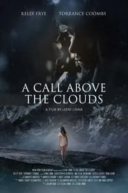Poster for A Call Above the Clouds