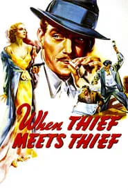Poster for When Thief Meets Thief