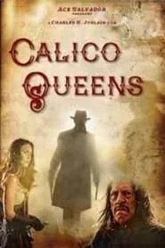Poster for Calico Queens