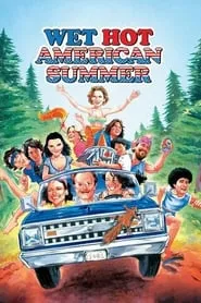 Poster for Wet Hot American Summer