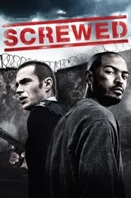Poster for Screwed