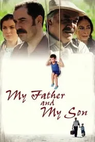 Poster for My Father and My Son
