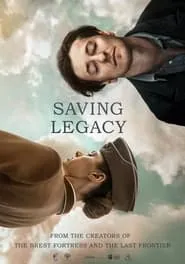 Poster for Saving Legacy