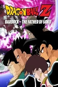 Poster for Dragon Ball Z: Bardock - The Father of Goku