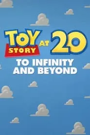 Poster for Toy Story at 20: To Infinity and Beyond