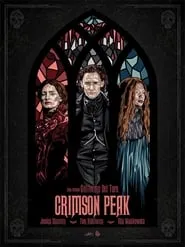 Poster for The Light and Dark of Crimson Peak