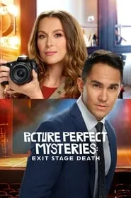 Poster for Picture Perfect Mysteries: Exit Stage Death