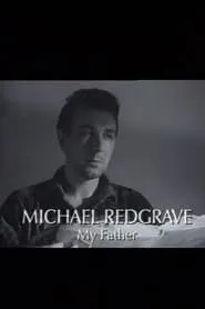 Poster for Michael Redgrave: My Father