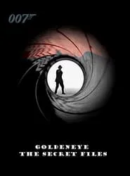 Poster for Goldeneye: The Secret Files