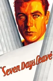 Poster for Seven Days Leave