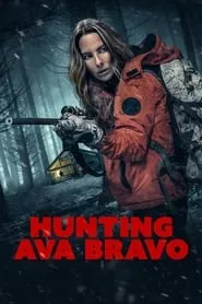 Poster for Hunting Ava Bravo
