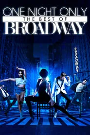 Poster for One Night Only: The Best of Broadway