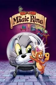 Poster for Tom and Jerry: The Magic Ring