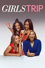 Poster for Girls Trip