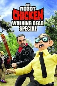 Poster for The Robot Chicken Walking Dead Special: Look Who's Walking