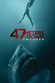 Poster for 47 Meters Down: Uncaged
