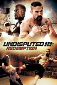 Poster for Undisputed III: Redemption