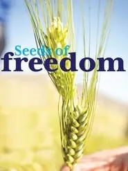 Poster for Seeds of Freedom