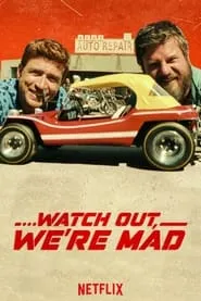 Poster for Watch Out, We're Mad