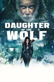 Poster for Daughter of the Wolf