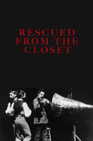 Poster for Rescued from the Closet