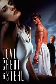 Poster for Love, Cheat & Steal