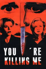 Poster for You're Killing Me...