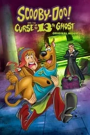 Poster for Scooby-Doo! and the Curse of the 13th Ghost