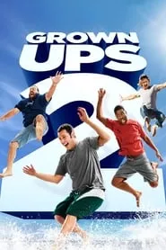 Poster for Grown Ups 2