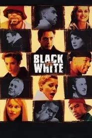 Poster for Black and White