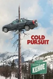 Poster for Cold Pursuit