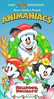 Poster for Animaniacs: Helloooo Holidays!