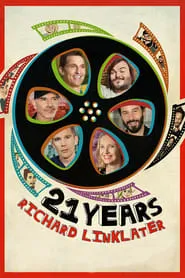 Poster for 21 Years: Richard Linklater