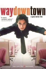 Poster for Waydowntown