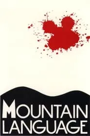Poster for Mountain Language
