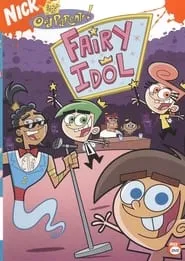 Poster for The Fairly OddParents: Fairy Idol