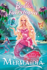 Poster for Barbie: Fairytopia - Mermaidia