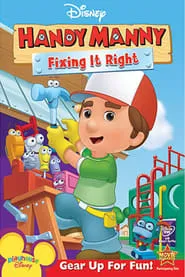 Poster for Handy Manny: Fixing It Right