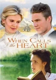 Poster for When Calls the Heart
