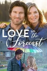 Poster for Love in the Forecast