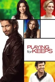 Poster for Playing for Keeps
