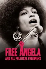 Poster for Free Angela and All Political Prisoners