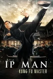Poster for Ip Man: Kung Fu Master