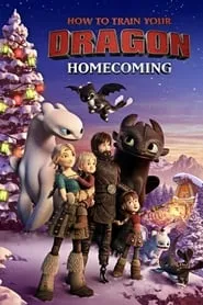 Poster for How to Train Your Dragon: Homecoming