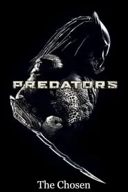 Poster for Predators: The Chosen