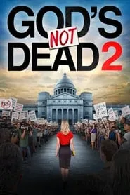 Poster for God's Not Dead 2