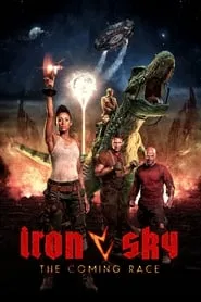 Poster for Iron Sky: The Coming Race