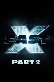 Poster for Fast X: Part 2